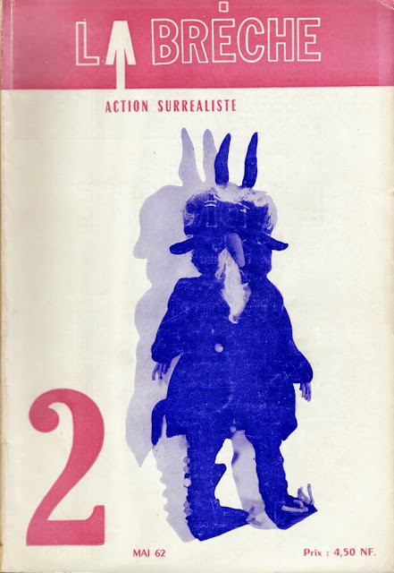 Peri/od/ical: La Brèche / Action surréaliste | André Breton, 1961-65 2 Peri/od/ical: La Brèche / Action surréaliste | André Breton, 1961-65 La2BBrC3A8che2C2BAction2BsurrC3A9aliste2B2