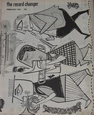 Peri/od/ical: The Record Changer: The Legendary Jazz and Record Magazine from the 1940s and 1950s 28 Peri/od/ical: The Record Changer: The Legendary Jazz and Record Magazine from the 1940s and 1950s Record2BChanger2B12