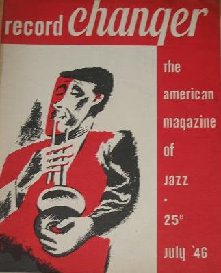 Peri/od/ical: The Record Changer: The Legendary Jazz and Record Magazine from the 1940s and 1950s 30 Peri/od/ical: The Record Changer: The Legendary Jazz and Record Magazine from the 1940s and 1950s Record2BChanger2B90