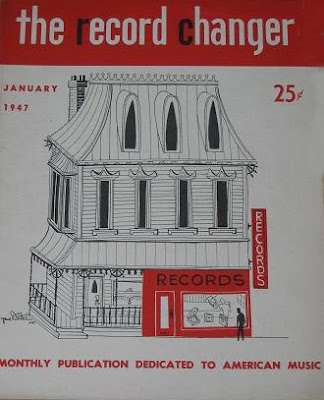 Peri/od/ical: The Record Changer: The Legendary Jazz and Record Magazine from the 1940s and 1950s 6 Peri/od/ical: The Record Changer: The Legendary Jazz and Record Magazine from the 1940s and 1950s Record2BChanger2Bcopy