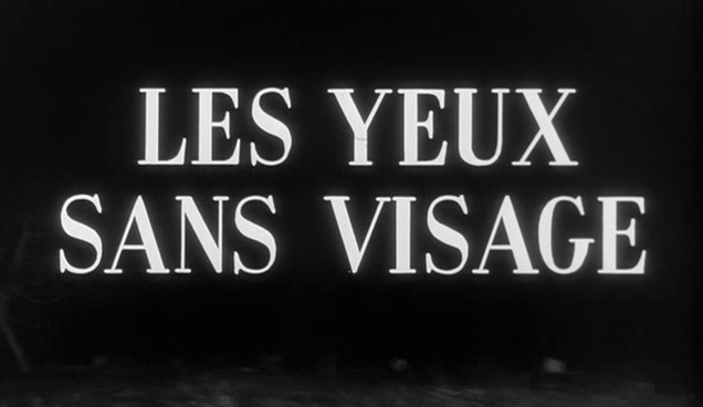 Eyes Without a Face / Les Yeux Sans Visage | Georges Franju, 1960