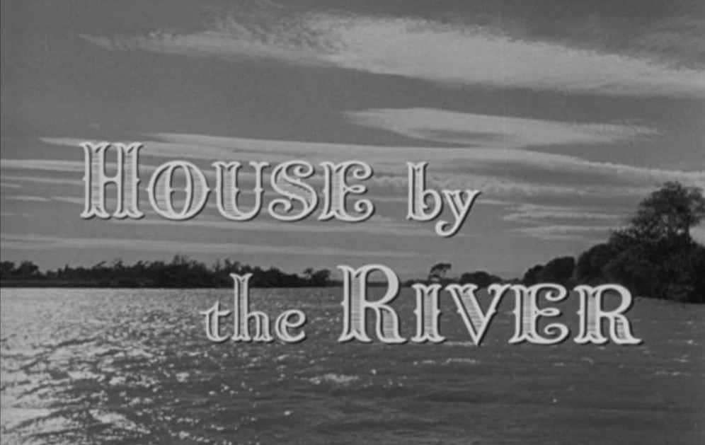 House by the River Fritz Lang 1950 2