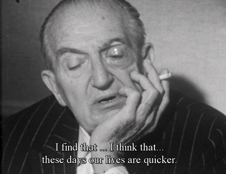 These days our lives are quicker Fritz Lang 1
