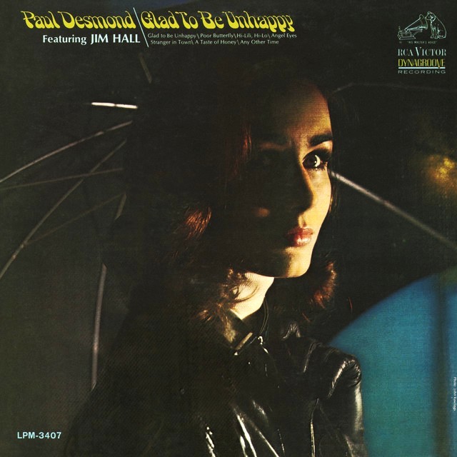 Paul Desmond – Glad To Be Unhappy0 1