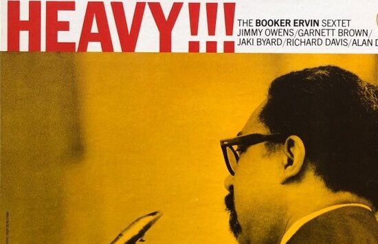 The Booker Ervin Sextet – Heavy!!!