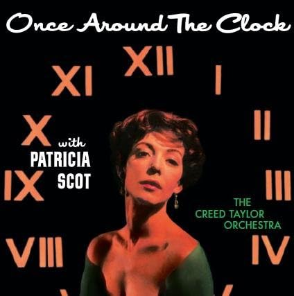 Patricia Scot – Once Around The Clock