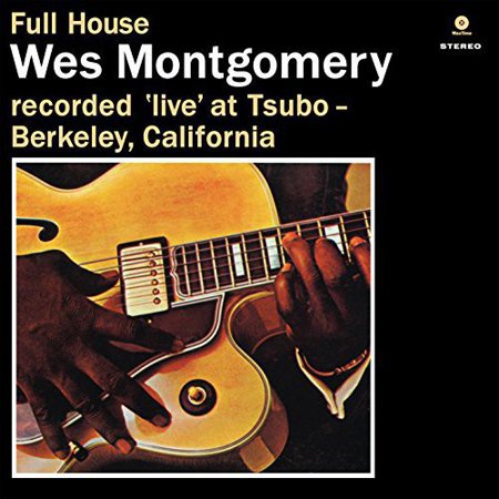 Full House Wes Montgomery 1962