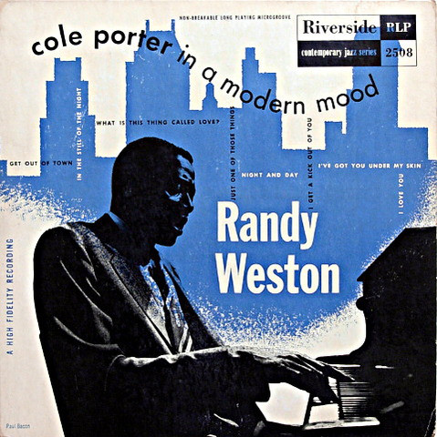 Cole Porter in a Modern Mood Randy Weston 1954